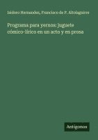 bokomslag Programa para yernos: juguete cómico-lírico en un acto y en prosa