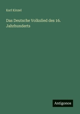 Deutsche Volkslied des 16. Jahrhunderts