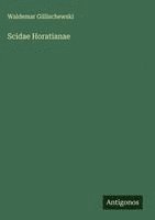bokomslag Scidae Horatianae