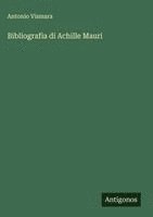 bokomslag Bibliografia di Achille Mauri