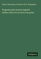 bokomslag Programa para yernos: juguete cómico-lírico en un acto y en prosa