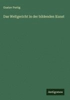 bokomslag Das Weltgericht in der bildenden Kunst
