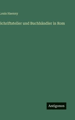 Schriftsteller und Buchhändler in Rom
