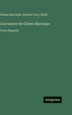 Cancionero de Gómez Manrique