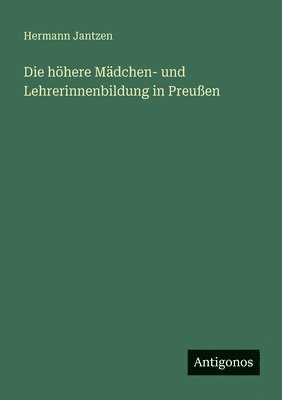 höhere Mädchen- und Lehrerinnenbildung in Preußen