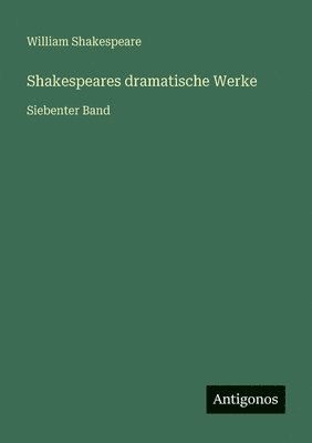 Shakespeares dramatische Werke