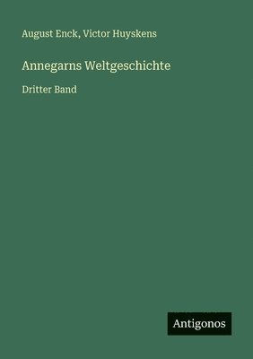 Annegarns Weltgeschichte