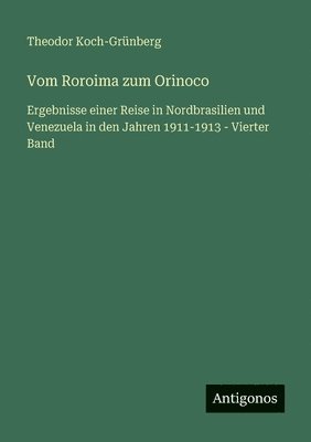 Vom Roroima zum Orinoco