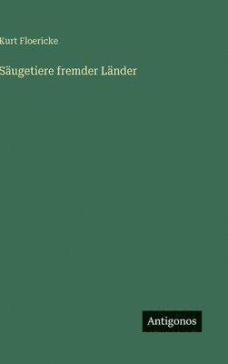 Säugetiere fremder Länder