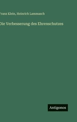 Verbesserung des Ehrenschutzes