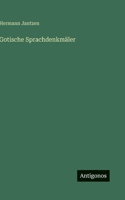 Gotische Sprachdenkmäler