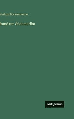Rund um Südamerika