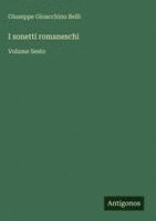 Giuseppe Gioacchino Belli - I sonetti romaneschi, Inbunden