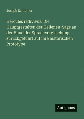Hercules redivivus