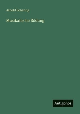 Musikalische Bildung