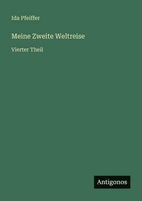 Meine Zweite Weltreise