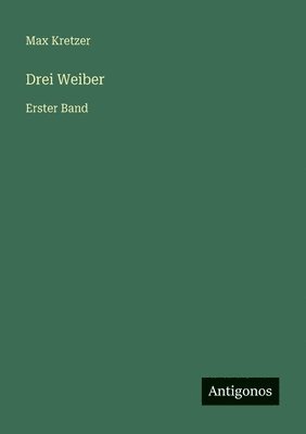 Drei Weiber
