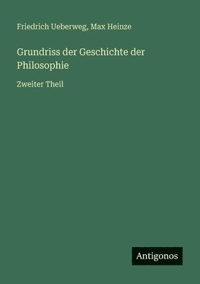Grundriss der Geschichte der Philosophie