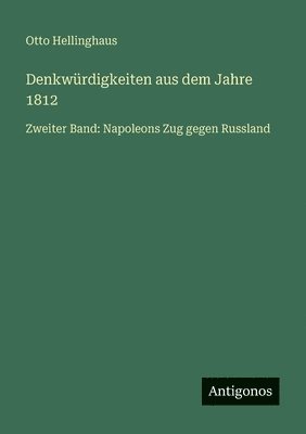 Denkwürdigkeiten aus dem Jahre 1812