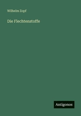 Flechtenstoffe