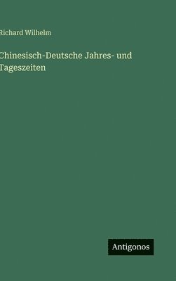 Chinesisch-Deutsche Jahres- und Tageszeiten
