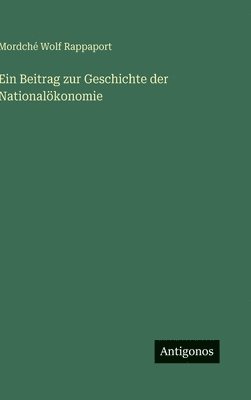 Beitrag zur Geschichte der Nationalökonomie