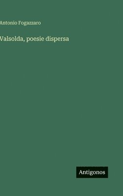 Valsolda, poesie dispersa