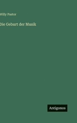 Geburt der Musik