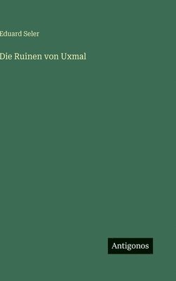 Ruinen von Uxmal