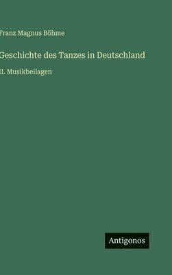 Geschichte des Tanzes in Deutschland