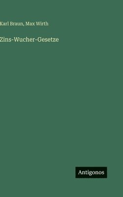 Zins-Wucher-Gesetze