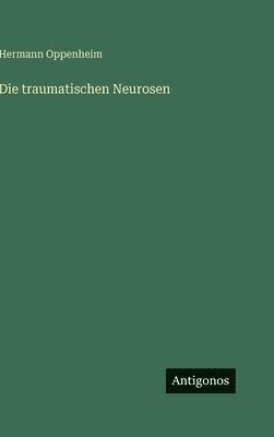 traumatischen Neurosen