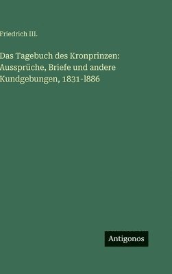Tagebuch des Kronprinzen