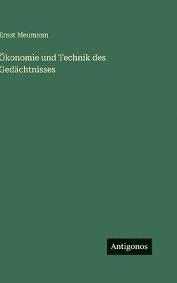 Ökonomie und Technik des Gedächtnisses