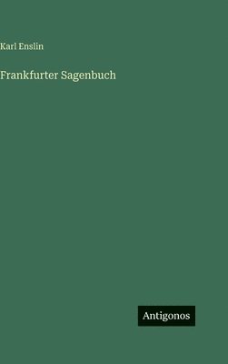 Frankfurter Sagenbuch