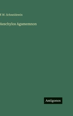 Aeschylos Agamemnon
