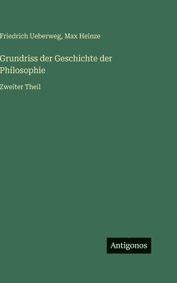 Grundriss der Geschichte der Philosophie