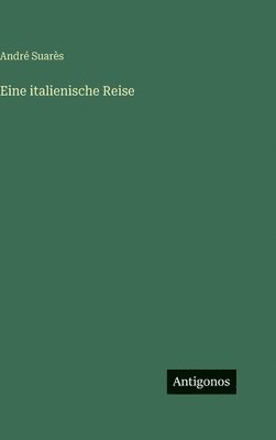 Eine italienische Reise
