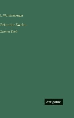 Peter der Zweite