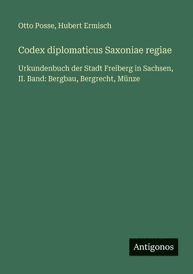 Codex diplomaticus Saxoniae regiae