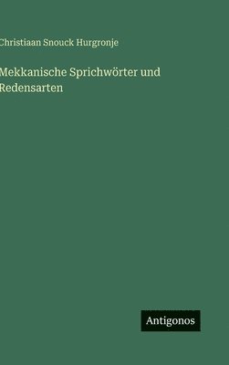 Mekkanische Sprichwörter und Redensarten