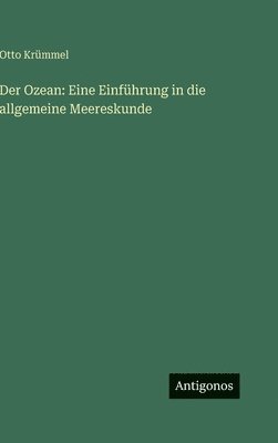 Otto Krümmel - Ozean, Inbunden