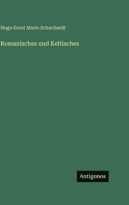 Romanisches und Keltisches