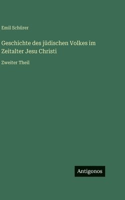 Geschichte des jüdischen Volkes im Zeitalter Jesu Christi