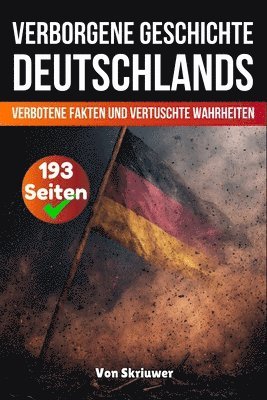 Auke de Haan - verborgene Geschichte Deutschlands, Häftad