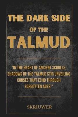 Auke de Haan - Dark Side of the Talmud, Häftad