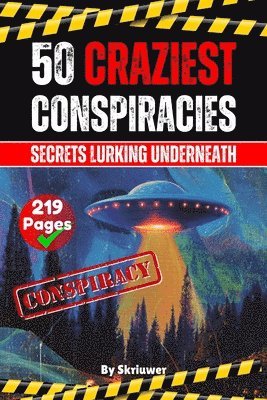 Auke de Haan - 50 Craziest Conspiracies, Häftad