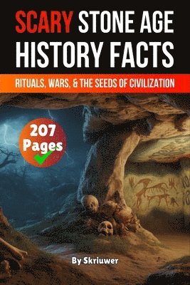 Auke de Haan - Scary Stone Age History Facts, Häftad
