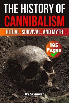 History of Cannibalism
