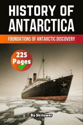 History of Antarctica